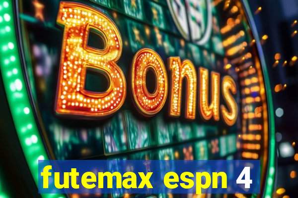 futemax espn 4